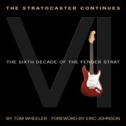 The Stratocaster Continues - Tom Wheeler () - Hal Leonard. Softcover Book