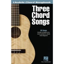Three Chord Songs - Various (Ukulele) Ukulele Chord Songbook - Hal Leonard. Softcover Book